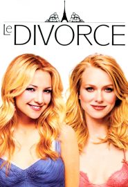 دانلود فیلم The Divorce (Le divorce) 2003