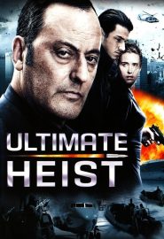 دانلود فیلم Ultimate Heist (Le premier cercle) 2009