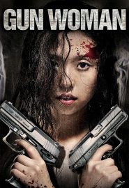 دانلود فیلم Gun Woman 2014
