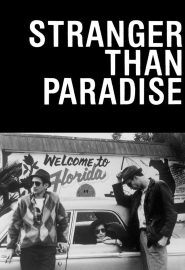 دانلود فیلم Stranger Than Paradise 1984
