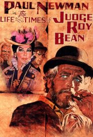 دانلود فیلم The Life and Times of Judge Roy Bean 1972