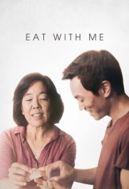 دانلود فیلم Eat with Me 2014