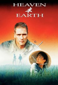 دانلود فیلم Heaven & Earth 1993