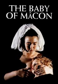 دانلود فیلم The Baby of Mâcon 1993