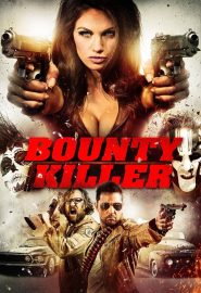 دانلود فیلم Bounty Killer 2013