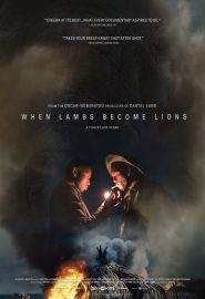 دانلود فیلم When Lambs Become Lions 2018