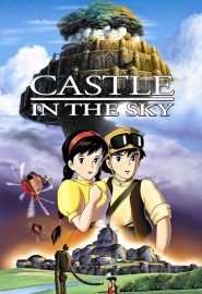 دانلود فیلم Castle in the Sky (Tenkû no shiro Rapyuta) 1986