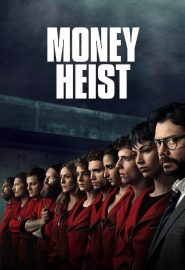دانلود سریال Money Heist La Casa de Papel