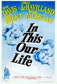 دانلود فیلم In This Our Life 1942