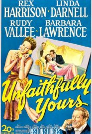 دانلود فیلم Unfaithfully Yours 1948
