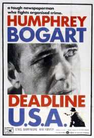 دانلود فیلم Deadline – U.S.A. 1952 (حد مکانی، آمریکا)