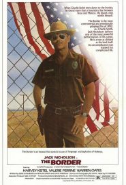 دانلود فیلم The Border 1982