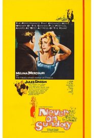 دانلود فیلم Never on Sunday (Pote tin Kyriaki) 1960