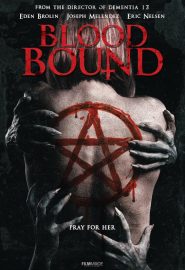 دانلود فیلم Blood Bound 2019