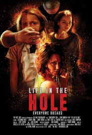 دانلود فیلم Life in the Hole 2017