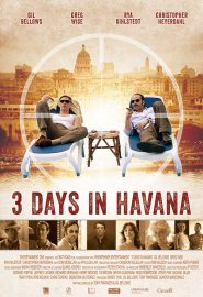 دانلود فیلم Three Days in Havana 2013