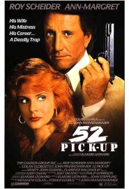 دانلود فیلم 52 Pick-Up 1986