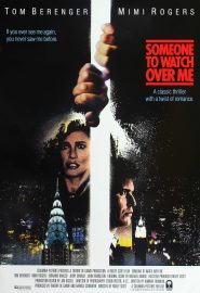دانلود فیلم Someone to Watch Over Me 1987