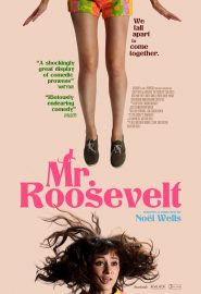 دانلود فیلم Mr. Roosevelt 2017