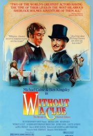 دانلود فیلم Without a Clue 1988