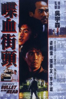 دانلود فیلم Bullet in the Head (Dip huet gai tau) 1990