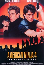 دانلود فیلم American Ninja 4: The Annihilation 1990