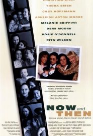 دانلود فیلم Now and Then 1995