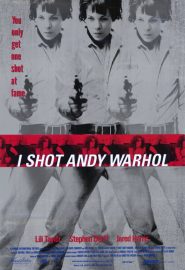 دانلود فیلم I Shot Andy Warhol 1996