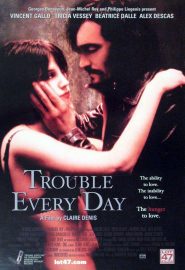 دانلود فیلم Trouble Every Day 2001