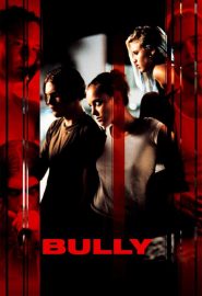 دانلود فیلم Bully 2001
