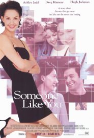 دانلود فیلم Someone Like You… 2001