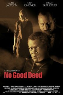 دانلود فیلم No Good Deed 2002