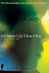 دانلود فیلم All About Lily Chou-Chou (Riri Shushu no subete) 2001