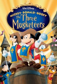 دانلود فیلم Mickey Donald Goofy: The Three Musketeers 2004