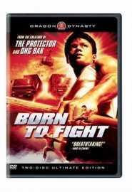 دانلود فیلم Born to Fight 2004