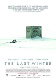 دانلود فیلم The Last Winter 2006