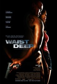 دانلود فیلم Waist Deep 2006