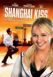 دانلود فیلم Shanghai Kiss 2007