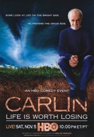 دانلود فیلم George Carlin: Life Is Worth Losing 2005