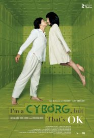 دانلود فیلم I’m a Cyborg, But That’s OK 2006