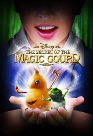 دانلود فیلم The Secret of the Magic Gourd 2007