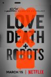 دانلود انیمیشن سریالی Love, Death and Robots