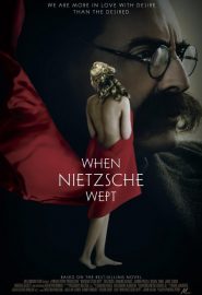 دانلود فیلم When Nietzsche Wept 2007