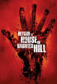 دانلود فیلم Return to House on Haunted Hill 2007