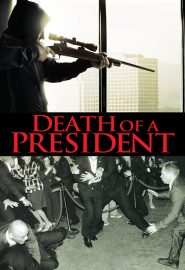 دانلود فیلم Death of a President 2006