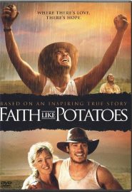 دانلود فیلم Faith Like Potatoes 2006