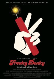 دانلود فیلم Freaky Deaky 2012
