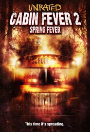 دانلود فیلم Cabin Fever 2: Spring Fever 2009