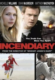 دانلود فیلم Incendiary 2008