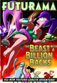 دانلود فیلم Futurama: The Beast with a Billion Backs 2008